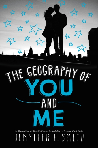 Geography of You and Me, The - Jennifer E. Smith